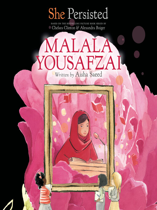 Title details for She Persisted: Malala Yousafzai by Aisha Saeed - Available